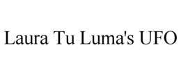laura tu luma's ufo