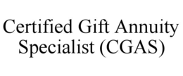 certified gift annuity specialist (cgas)