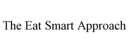 the eat smart approach