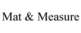 mat & measure