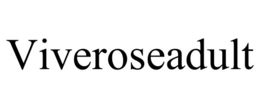 viveroseadult