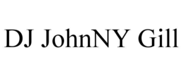 dj johnny gill