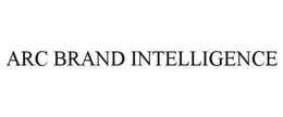 arc brand intelligence