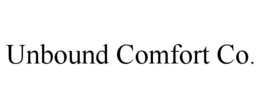 unbound comfort co.