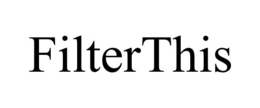 filterthis