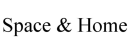 space & home