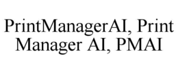 printmanagerai, print manager ai, pmai