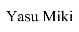 yasu miki