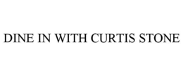 dine in with curtis stone