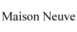 maison neuve