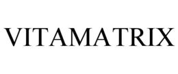 vitamatrix