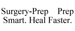 surgery-prep    prep smart. heal faster.