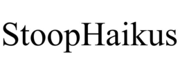 stoophaikus