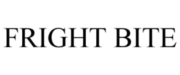 fright bite