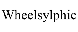 wheelsylphic