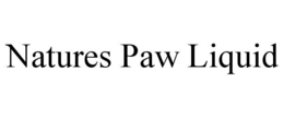 natures paw liquid