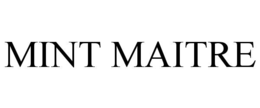 mint maitre