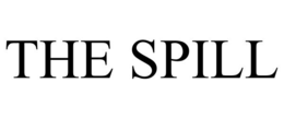 the spill