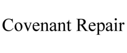 covenant repair