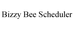 bizzy bee scheduler