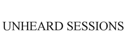unheard sessions
