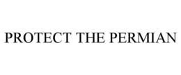 protect the permian