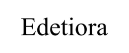 edetiora