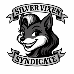 silver vixen syndicate