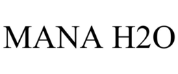 mana h2o