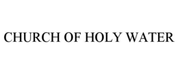 church of holy water