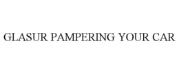 glasur pampering your car