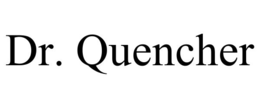 dr. quencher