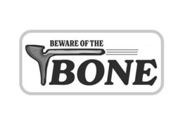 beware of the bone