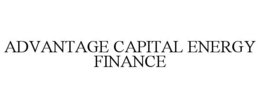 advantage capital energy finance