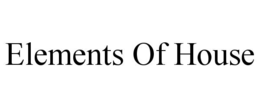 elements of house