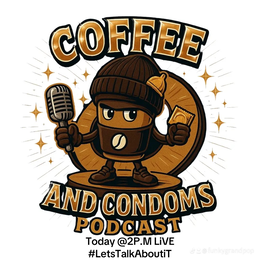 coffee and condoms podcast
