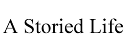 a storied life