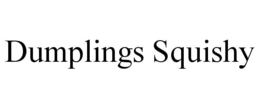 dumplings squishy