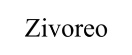 zivoreo