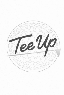 tee up
