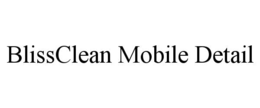 blissclean mobile detail