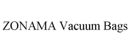 zonama vacuum bags