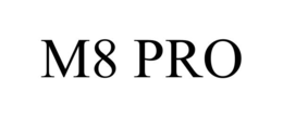 m8 pro