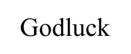 godluck
