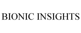 bionic insights