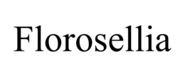 florosellia