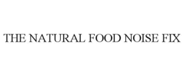 the natural food noise fix