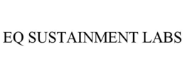 eq sustainment labs