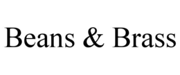 beans & brass