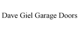 dave giel garage doors